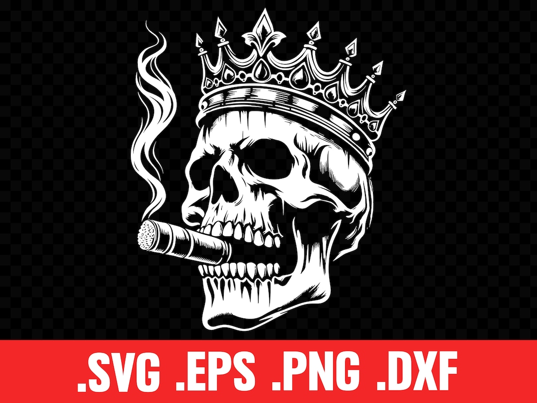 Skull King Smoking Cigar SVG, Cool Skull PNG, Urban Skull Vector, Skull ...