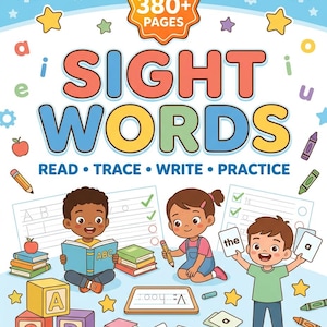 May include: A colourful educational workbook cover titled SIGHT WORDS READ TRACE WRITE PRACTICE with 380+ PAGES. The illustration features three children engaged in learning activities with books, flashcards, pencils, and alphabet blocks.