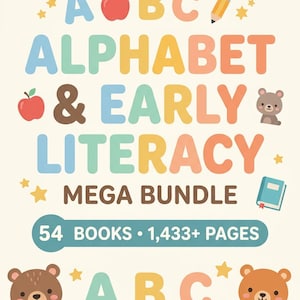 Pode incluir: Um recurso educativo digital intitulado ABC ALPHABET & EARLY LITERACY MEGA BUNDLE, contendo 54 livros e mais de 1.433 páginas. O design apresenta letras em tons pastel, maçãs vermelhas, um lápis, um pequeno livro, estrelas e dois ursos.