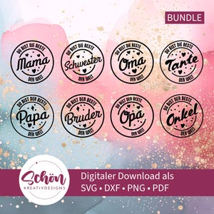 Plotterdateien Bundle Familie – Beste Mama, Papa, Schwester, Bruder, Oma, Opa, Tante, Onkel – DIY Familiengeschenke svg, pdf, dxf, png