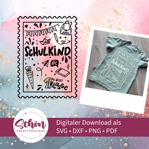 May include: A light green t-shirt with a white graphic design featuring the text "SCHULKIND" and school-related illustrations. The design is framed within a postage stamp-like border. The image also includes a digital download advertisement.