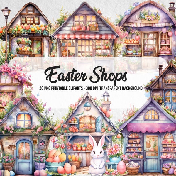 20 Fantasy Easter Shop Clipart,Watercolor Effect Easter Print,Easter PNG,Cute Easter Bunny Art,Instant Digital Download,Colored Spring Scene