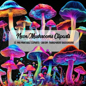 Neon Mushroom Cliparts,Fantasy Cliparts,Junk Journal,Scrapbook,Forrest Images,Clipart Bundle,Instant Digital Download,Watercolor Mushrooms