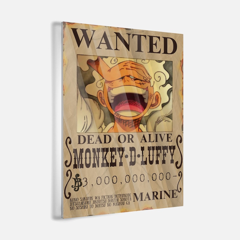 May include: A wanted poster with a cartoon image of Monkey D. Luffy from the anime One Piece. The poster is yellowed and has a worn look. The text on the poster reads "WANTED", "DEAD OR ALIVE", "MONKEY D. LUFFY", "$3,000,000,000-", and "MARINE".