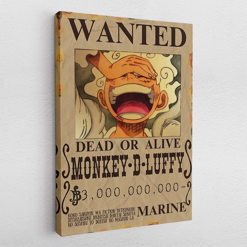 May include: A wanted poster with a cartoon image of Monkey D. Luffy from the anime One Piece. The poster is yellowed and has a brown border. The text on the poster reads "WANTED", "DEAD OR ALIVE", "MONKEY D. LUFFY", "3,000,000,000", and "MARINE".
