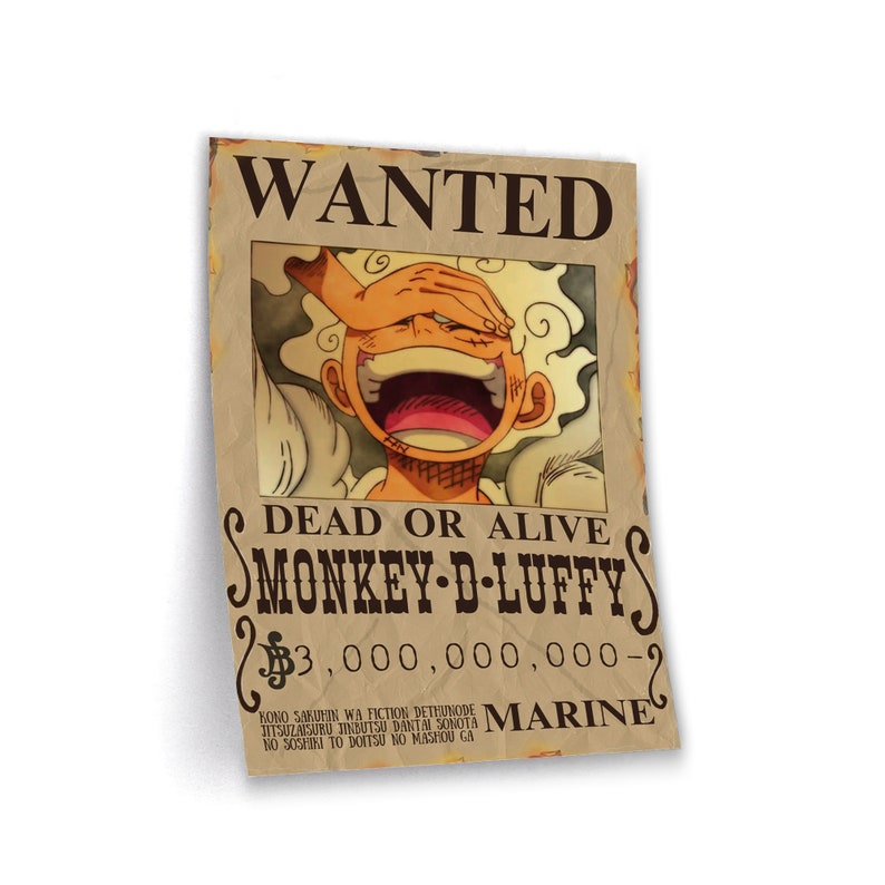 May include: A wanted poster with a cartoon image of Monkey D. Luffy from the anime One Piece. The poster is brown and has the text "WANTED" at the top, "DEAD OR ALIVE" in the middle, and "MONKEY D. LUFFY" below that. The poster also has a bounty of "3,000,000,000-" and the word "MARINE" at the bottom.