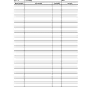 May include: A white inventory log sheet with black text and lines. The header reads Inventory Log, Sheet #, Counted by, and Date. Below are columns labeled Item Number, Description, Quantity, and Location with many blank rows for tracking data.