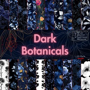Op de afbeelding: Een set van 20 digitale naadloze patronen met donkerblauwe en witte botanische illustraties. De patronen zijn 30,5 cm bij 30,5 cm en 300 DPI. De tekst "Dark Botanicals" wordt weergegeven in roze neonletters.