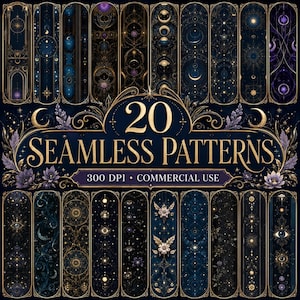 May include: A collection of 20 seamless patterns featuring celestial, mystical, and floral motifs in dark blue, black, and gold. The text 20 SEAMLESS PATTERNS 300 DPI COMMERCIAL USE is displayed in gold lettering against a dark blue background.