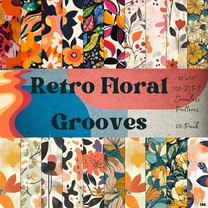 May include: A digital download of 20 retro floral seamless patterns in a 12" x 12" size at 300 DPI. The patterns feature a variety of colours and designs, including orange, yellow, pink, blue, green, and white.