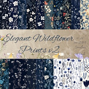 Pode incluir: Um conjunto de 20 padrões digitais sem costura que apresentam elegantes flores silvestres brancas sobre um fundo azul escuro. Os padrões medem 30,5 cm por 30,5 cm e 300 DPI.  "Elegant Wildflower Prints v2" está escrito em uma fonte decorativa sobre um fundo marrom.