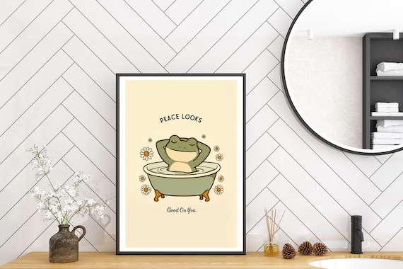 Funny Frog Wall Art, Peace Looks Good On You Print, Self Care Bathroom Decor, Cute Frog Bath Poster, Whimsical Frog Quote Art
