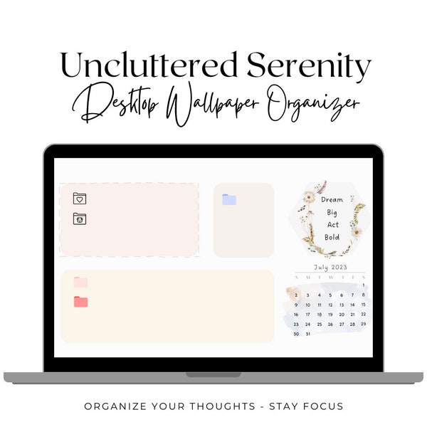 Uncluttered Serenity 2023-2024 Desktop Organizer Wallpaper Folder Icon Set Mac PC Desktop Wallpaper Digital Calendar Desktop Folder Icon Set