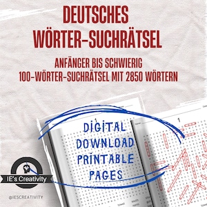 Puede incluir: Una descarga digital de 100 rompecabezas de búsqueda de palabras en alemán con 2850 palabras. Los rompecabezas son para principiantes y estudiantes avanzados. El texto en la imagen dice "Deutsches Wörter-Suchrätsel Anfänger bis Schwierig 100-Wörter-Suchrätsel mit 2850 Wörtern Digital Download Printable Pages".
