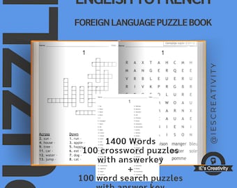 Englısh to French Printable Crossword And Word Search, 750 Words Word Matching with Sudoku 100 Language Learning Puzzles With Answer Key