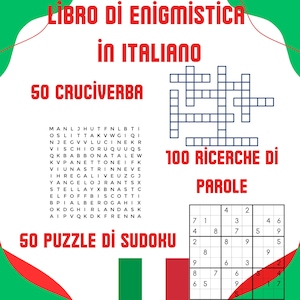 Könnte beinhalten: Eine rote, grüne und weiße Illustration eines Buches mit dem Titel "Libro di Enigmistica in Italiano". Das Buch enthält 50 Kreuzworträtsel, 100 Wortsuchen und 50 Sudoku-Rätsel. Das Bild zeigt auch ein Beispiel für ein Kreuzworträtsel und ein Sudoku.