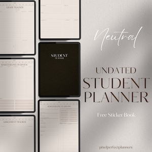 May include: A digital planner for students with a neutral color scheme. The planner includes sections for grade tracking, semester overview, assignment tracking, and class notes. The planner is undated and includes a free sticker book. The text "STUDENT PLANNER" is displayed in a large font on the cover.