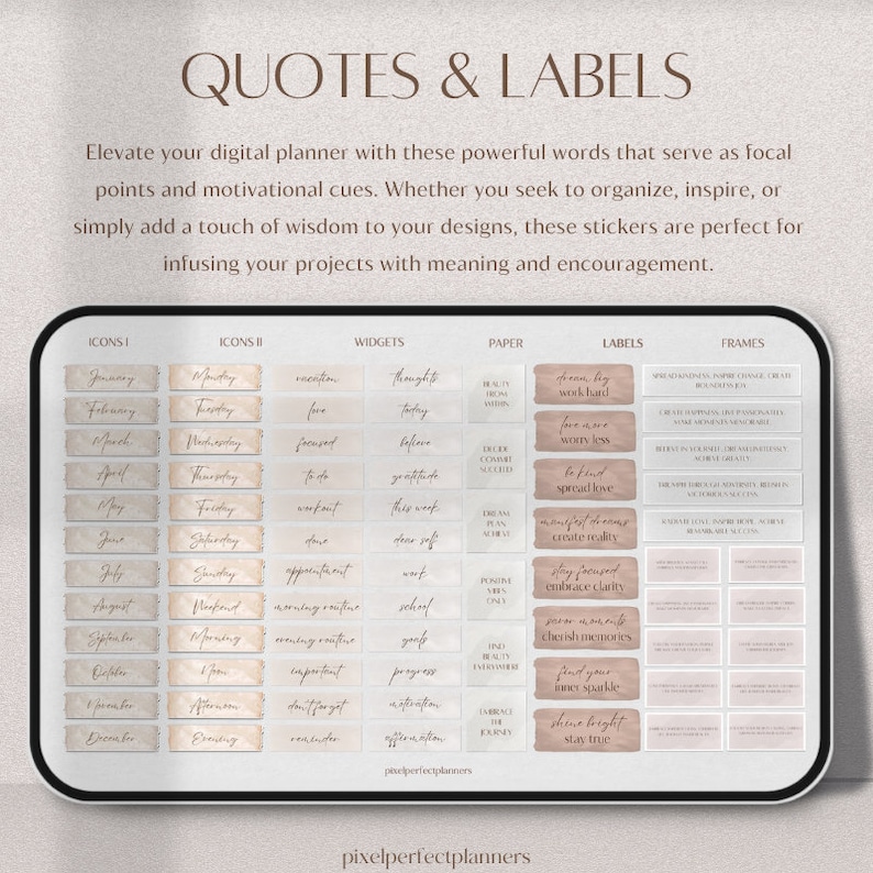 Quotes and Labels: Elevate your digital spaces with succinct yet powerful one-word labels and inspiring quotes, designed to motivate, organize, and lend depth to your creative endeavors.