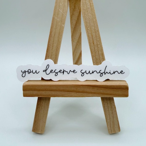 Autocollant Vous méritez du soleil, citation de rivalité passionnée, autocollant Kindle