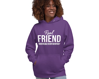 Real Friend Hoodie, Comfort-Fit Cotton Blend, Gift for Women