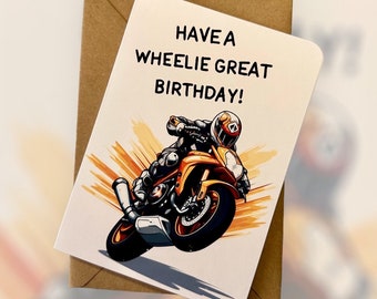 Have A Wheelie Great Birthday Card Birthday Card For Biker Motorbike Birthday Card Biker Birthday Card Birthday Card For Motorcyclist