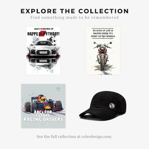 May include: A collection of items including three rectangular prints featuring a sports car with the text HERE'S TO ANOTHER LAP HAPPY BIRTHDAY, a motorcycle with the text NO HOUR OF LIFE IS WASTED WHEN IT'S SPENT ON TWO WHEELS, and a race car with the text ABCs FOR FUTURE RACING DRIVERS, alongside a black baseball cap with a small circular logo.