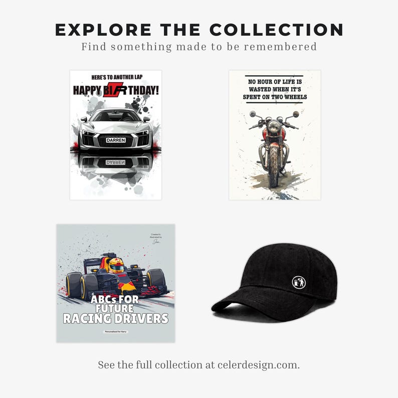 May include: A collection of items including three rectangular prints featuring a sports car with the text HERE'S TO ANOTHER LAP HAPPY BIRTHDAY, a motorcycle with the text NO HOUR OF LIFE IS WASTED WHEN IT'S SPENT ON TWO WHEELS, and a race car with the text ABCs FOR FUTURE RACING DRIVERS, alongside a black baseball cap with a small circular logo.