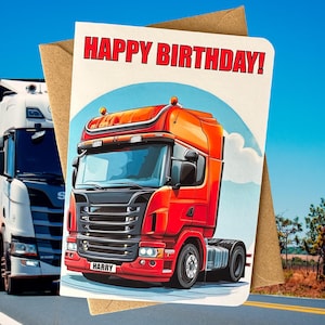 Peut inclure: Une carte d'anniversaire illustrant un camion rouge et orange avec l'inscription "Happy Birthday!" en rouge. Le camion porte le nom "HARRY" sur le pare-chocs avant.