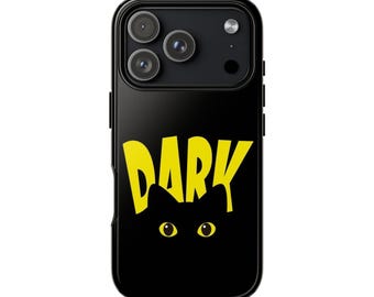 DARK with Cat Eyes Phone Case - for iPhone 14, 15, 16 & 17 All Series