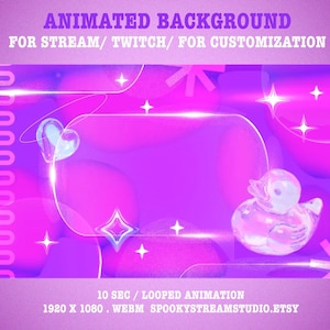 May include: Animated background for streaming or Twitch, featuring a purple and pink design with a duck, hearts, and stars. The text reads "ANIMATED BACKGROUND FOR STREAM/TWITCH/FOR CUSTOMIZATION".