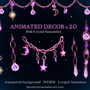 May include: Animated decor featuring pink crystal suncatchers with a transparent background. The design includes chains, moons, stars, and various crystal shapes in shades of pink and purple. The text reads "ANIMATED DECOR x 20 Pink Crystal Suncatcher".