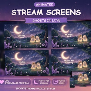 Puede incluir: Pantallas de transmisión animadas con un tema acogedor y espeluznante. El diseño presenta una escena nocturna con una luna creciente, dos figuras de fantasmas y el texto "Ghosts in Love". Incluye pantallas "Starting Soon", "Be Right Back", "Ending Soon" y "Thanks for Watching".
