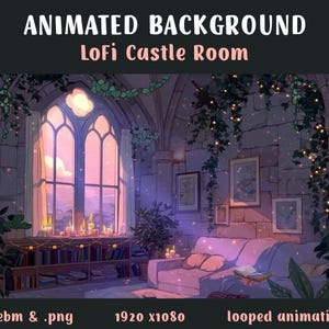 May include: An animated background titled "LoFi Castle Room" depicts a cozy interior with a large arched window, a sofa, and bookshelves. The room is lit with soft, warm light, and the image includes the dimensions 1920 x 1080 and looped animation.