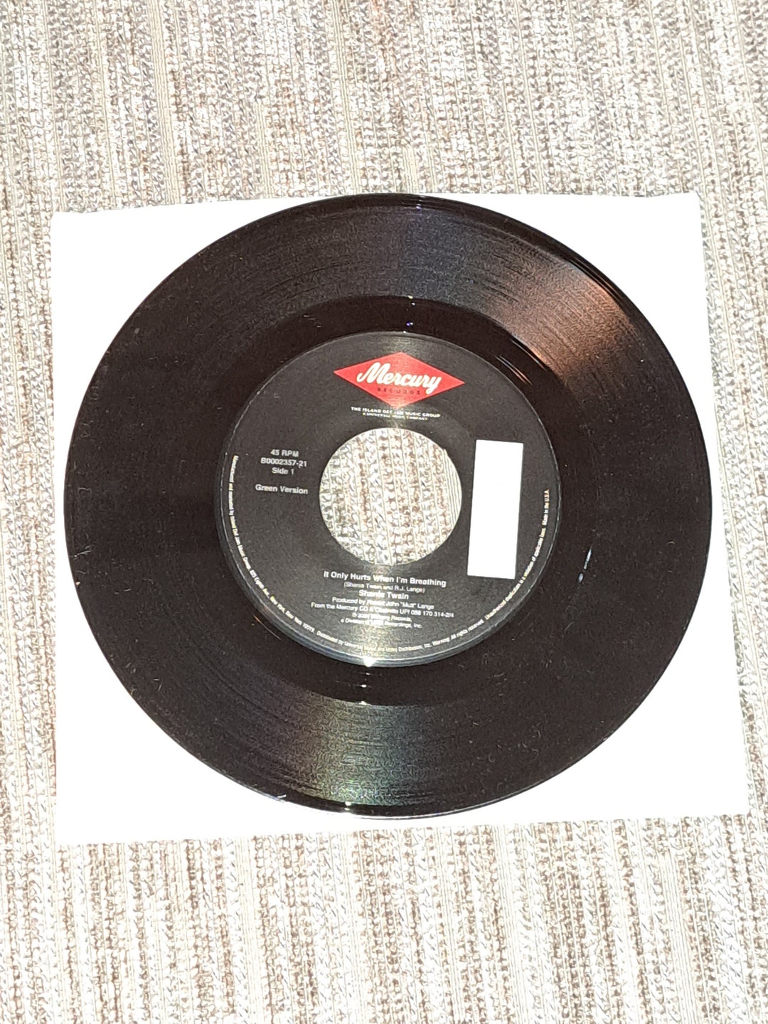 Shania Twain 7 VINYL 45 Record It Only Hurts When I'm Breathing Green