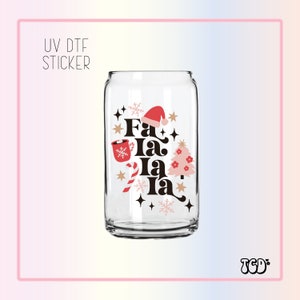 Christmas Sticker | UV Dtf Cup Wrap | UV Dtf Sticker | Stickers |  | Ready to Apply | UV Dtf | Fa la la la Uv Dtf | Ready to Ship
