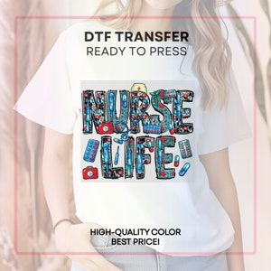 Nurse Dtf | Nurse DTF Transfer | Ready to Press DTF Transfers | Ready For Press | Heat Transfer | DTF | Nurse Medical Iron On Transfers