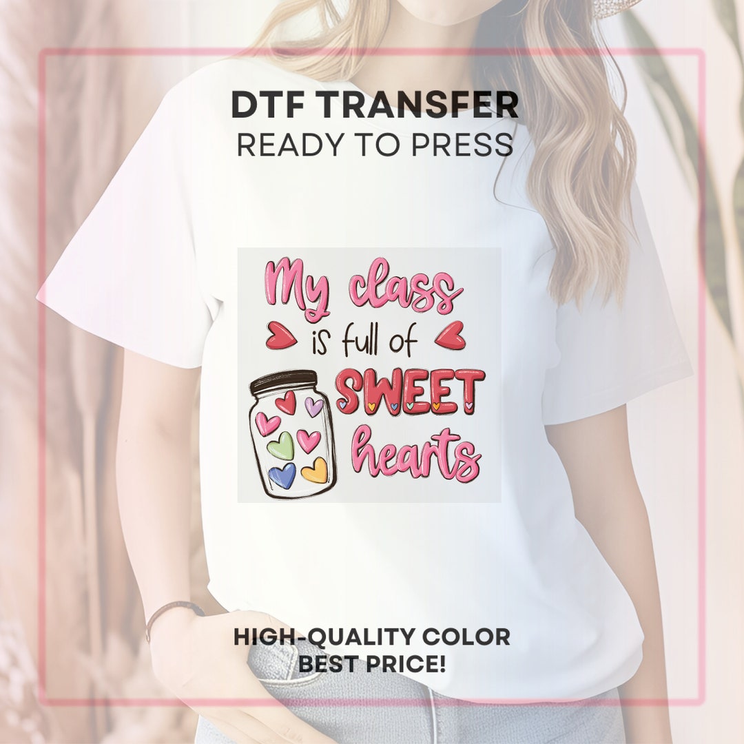 Sweet Hearts Teacher DTF Transfer - Ready to Press - Etsy
