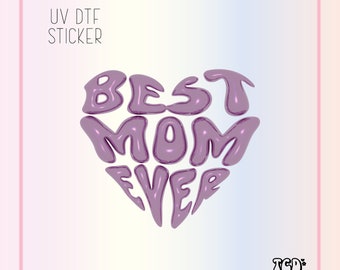 Sticker UV DTF pour maman | Le meilleur papier d'emballage pour maman