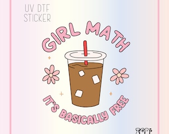 Girl Math Iced Coffee UV-DTF-sticker | Waterbestendig