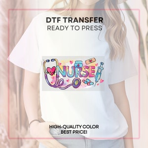 Nurse Dtf | Nurse DTF Transfer | Ready to Press DTF Transfers | Ready For Press | Heat Transfer | DTF | Nurse Medical Iron On Transfers