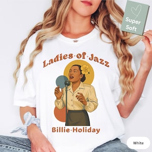 Billie Holiday Ladies of Jazz Shirt | Vintage Jazz Portrait Tee | Comfort Colors 1717