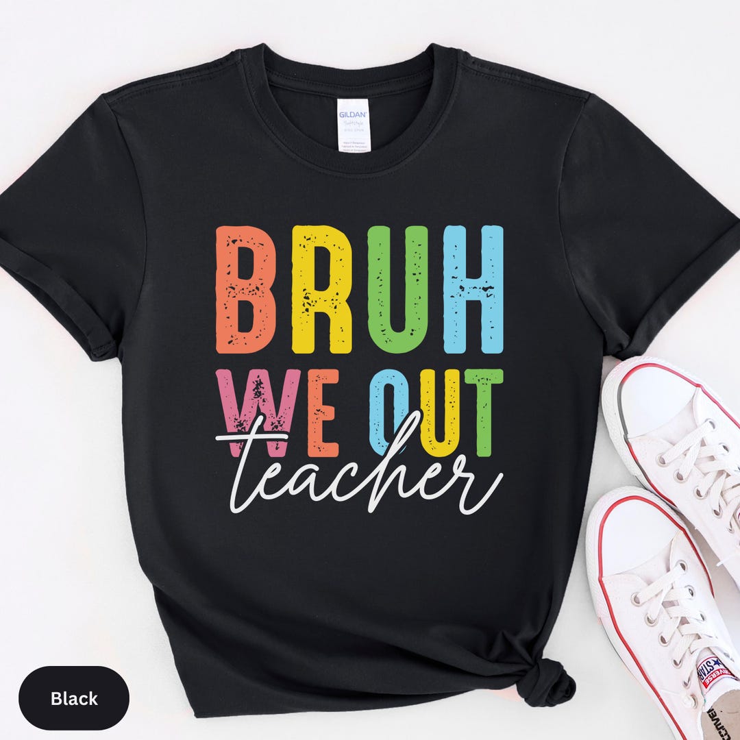 Funny Last Day of School Gift for Teacher T-shirt End of Year ...