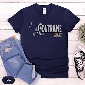 John Coltrane Tshirt Gift for Jazz Lovers Vintage Jazz Musician Shirt Hard Bop Icon Music Lover Gift for Dad for Fathers Day Gift