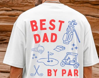 Best Dad By Par T-Shirt | Golf Dad tee, Golfing Clubs & Cart Design