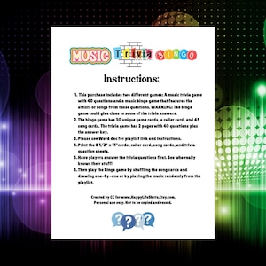 May include: A white instruction sheet for a Music Trivia Bingo game. The text outlines six steps for playing, including details on 40 trivia questions, 30 bingo cards, and a playlist link. The document measures 8.5 inches by 11 inches.