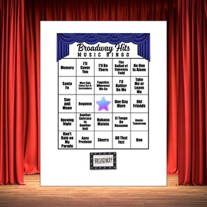 May include: A Broadway Hits Music Bingo game card with a blue curtain design at the top. The card features a grid of song titles like "Memory" and "All That Jazz". A small "Broadway" logo is at the bottom.