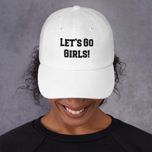 Let&#39;s Go Girls Classic Embroidered Golf Hat with Adjustable Buckle, Bachelorette Golf Cap, Ten Colors, One Size Fits All, Free Shipping