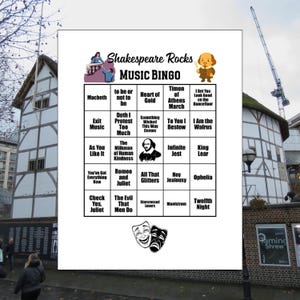 May include: A white bingo card titled "Shakespeare Rocks Music Bingo" with a grid of phrases from Shakespearean plays. The card features illustrations and the text "Exit Music," "Romeo and Juliet," and "Twelfth Night." The background includes a building.