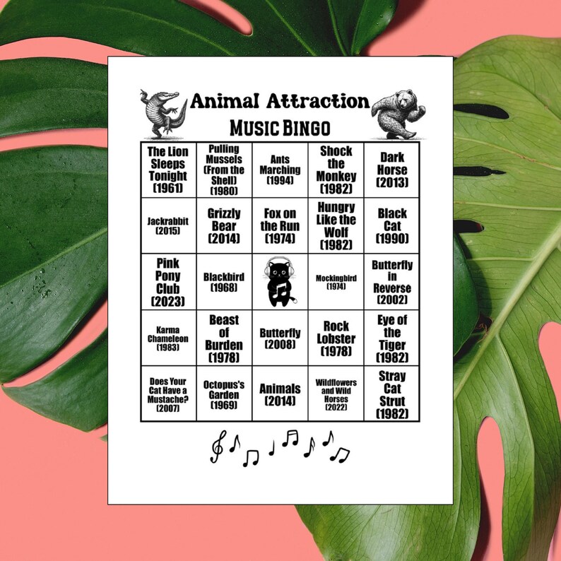 K&ouml;nnte beinhalten: Eine schwarz-wei&szlig;e Bingo-Karte mit dem Titel "Animal Attraction MUSIC BINGO" mit tierischen Songtiteln und Jahreszahlen. Die Karte zeigt Illustrationen von Tieren wie einem L&ouml;wen, einem B&auml;ren und einem Affen. Noten befinden sich am unteren Rand.
