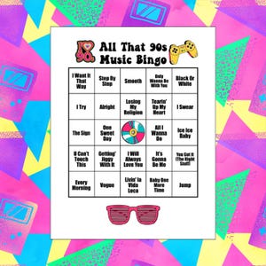 May include: A printable 90s music bingo card with a pink heart, a game controller, and sunglasses. The card has a 5x5 grid with song titles like "I Want It That Way", "Step By Step", "Smooth", "Only Wanna Be With You", "Black Or White", "I Try", "Alright", "Losing My Religion", "Tearin' Up My Heart", "I Swear", "The Sign", "One Sweet Day", "All I Wanna Do", "Ice Ice Baby", "U Can't Touch This", "Getting' Jiggy With It", "I Will Always Love You", "It's Gonna Be Me", "You Got It (The Right Stuff)", "Every Morning", "Vogue", "Livin' la Vida Loca", "Baby One More Time", and "Jump".